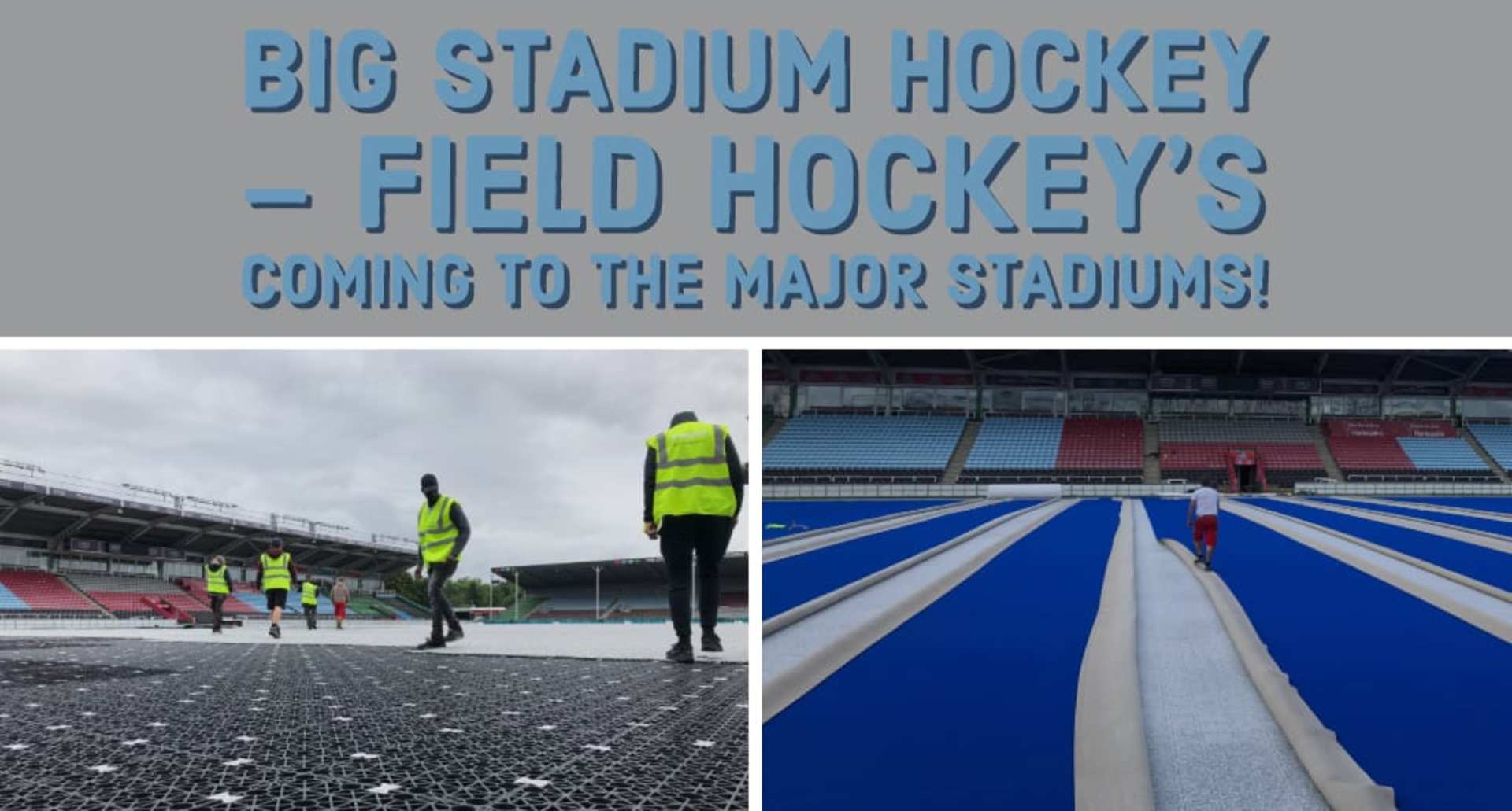Big Stadium Hockey – field hockey’s coming to the major stadiums!
